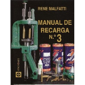 MANUAL DE RECARGA Nº 3 DE RENÉ MALFATTI (EN CASTELLANO) -